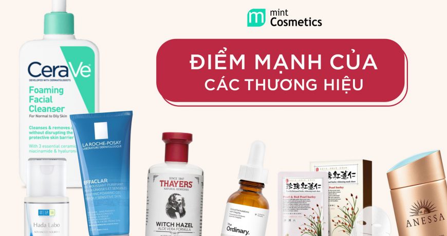 Điểm Mạnh Của Các Thương Hiệu diem-manh-cua-cac-thuong-hieu