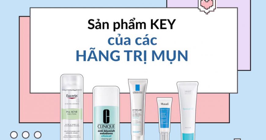 list-san-pham-key-cua-cac-hang-tri-mun