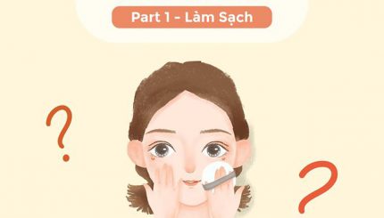 1001-cau-hoi-trong-skin-care-ve-lam-sach