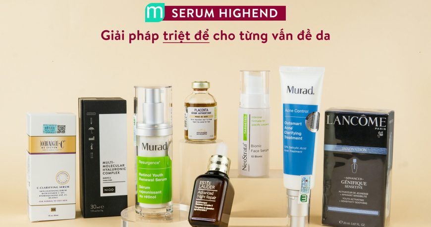 serum-highend-giai-phap-triet-de-cho-tung-van-de-da