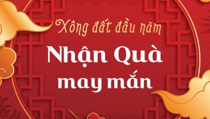Xông Đất Đầu Năm Nhận Quà May Mắn xong-dat-dau-nam-nhan-qua-may-man