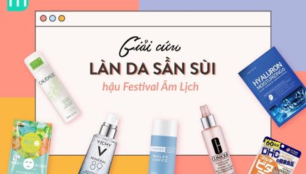 Giải Cứu Làn Da Sần Sùi Hậu Tết Âm Lịch giai-cuu-lan-da-san-sui-hau-tet-am-lich