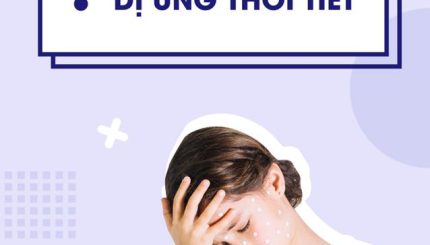Làm Gì Khi Da Bị Dị Ứng Thời Tiết lam-gi-khi-da-bi-di-ung-thoi-tiet