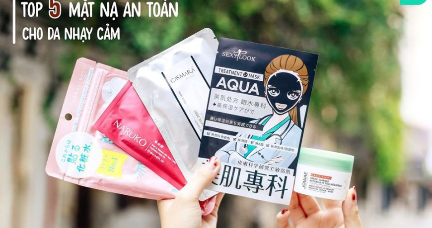 top-5-mat-na-an-toan-cho-da-nhay-cam
