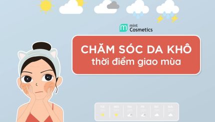 cham-soc-da-kho-thoi-diem-giao-mua-the-nao