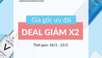 gia-goc-uu-dai-deal-giam-x2-san-pham-cua-laroche-posay