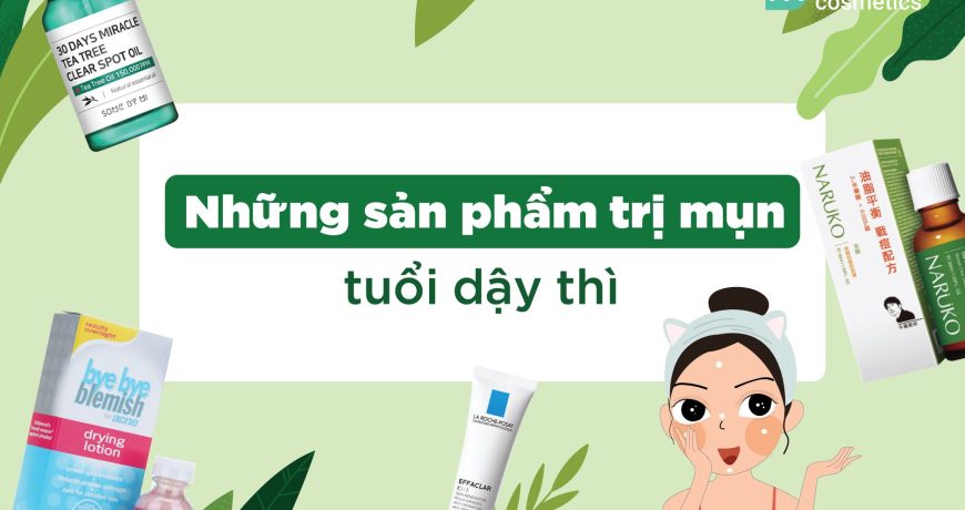 nhung-san-pham-tri-mun-tuoi-day-thi