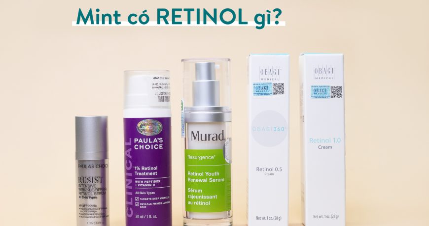 o-mint-co-nhung-retinol-gi
