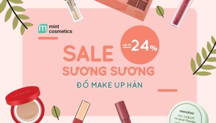 Sale Up To 24% Đồ Make Up Đến Từ Hàn Quốc