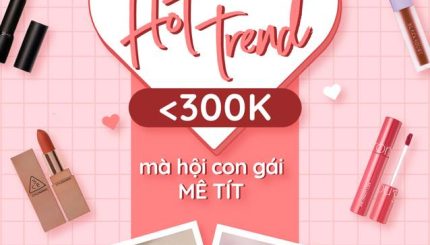tong-hop-list-son-duoi-300k-co-gai-nao-cung-me