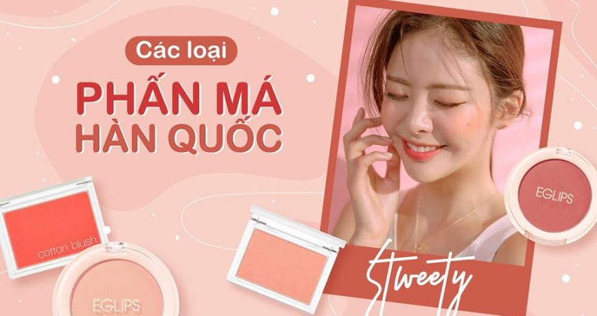 Các Loại Phấn Má Hàn Quốc Tại Mint cac-loai-phan-ma-han-quoc-tai-mint