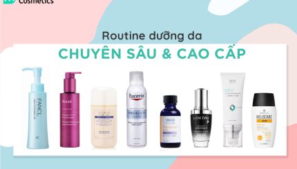 Routine Dưỡng Da Chuyên Sâu & Cao Cấp routine-duong-da-chuyen-sau-cao-cap