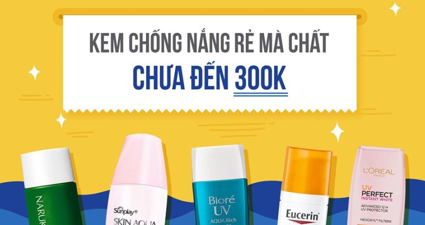 Tổng Hợp Kem Chống Nắng Dưới 300k Tại Mint tong-hop-kem-chong-nang-duoi-300k-tai-mint