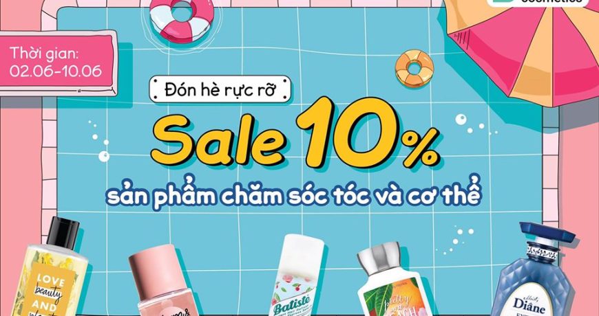 Đón Hè Rực Rỡ 10% Sản Phẩm Chăm Sóc Tóc Và Cơ Thể don-he-ruc-ro-10-san-pham-cham-soc-toc-va-co-the