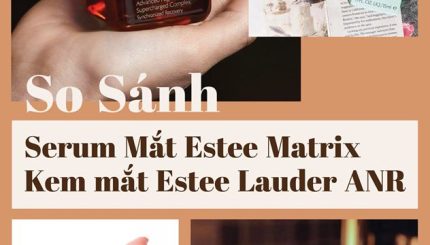 so-sanh-serum-mat-va-kem-mat-estee-lauder-anr