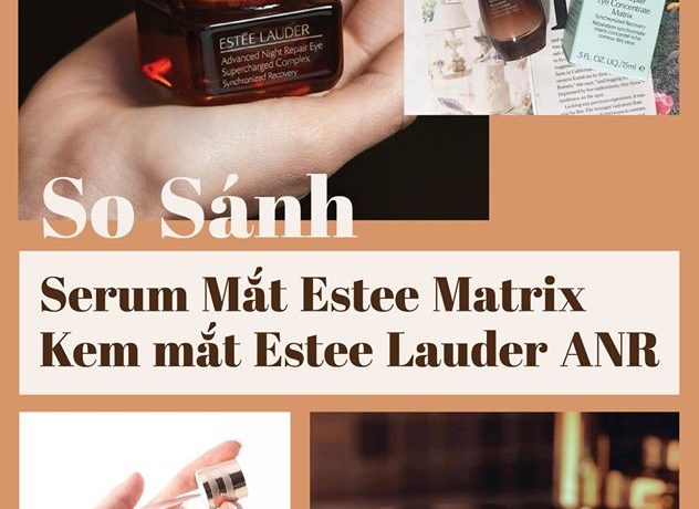 so-sanh-serum-mat-va-kem-mat-estee-lauder-anr
