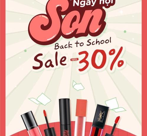 Ngày Hội Sale Son Up To 30% Back To School ngay-hoi-sale-son-up-to-30-back-to-school