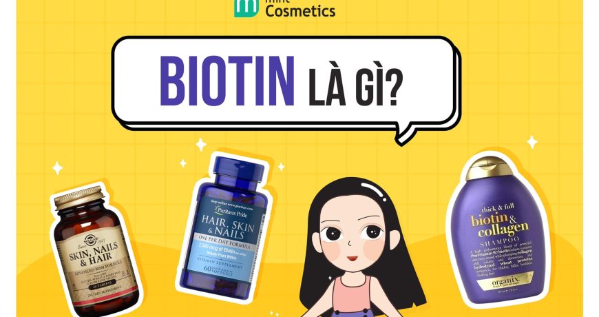 tong-hop-cac-san-pham-chua-biotin-tai-mint