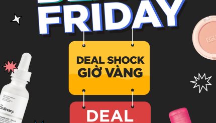 Cuối tuần "ngộp thở"với Black Friday - Deal shock giờ vàng và Deal từ 9k