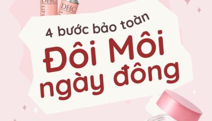 4 bước dưỡng đôi môi ngày đông