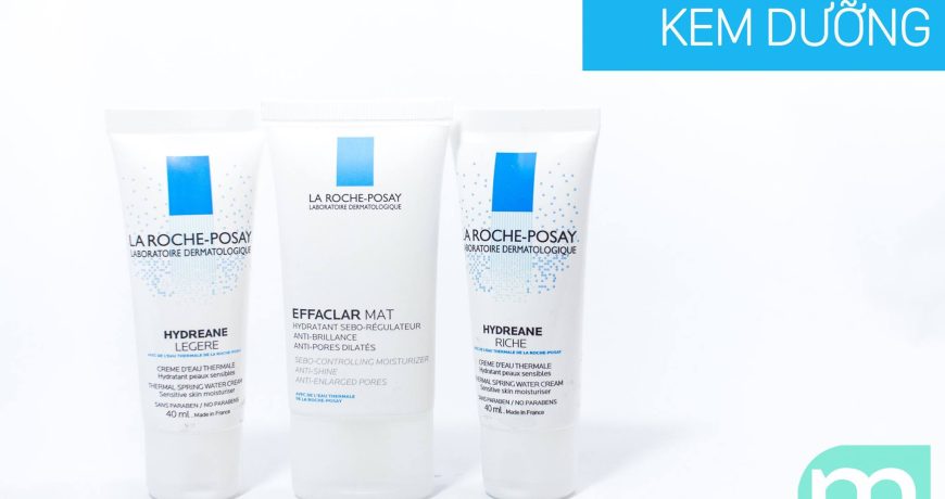 Review: Các dòng kem dưỡng La Roche-Posay giúp da vượt qua mùa đông.