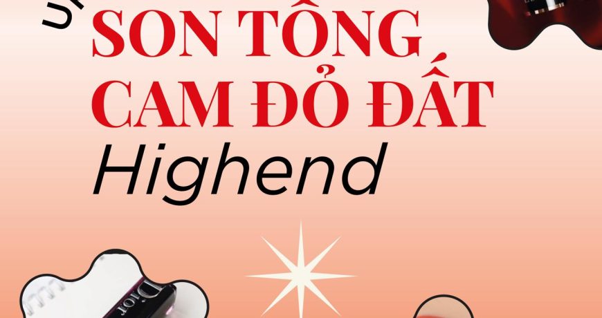 Update son tông cam đỏ đất High-end