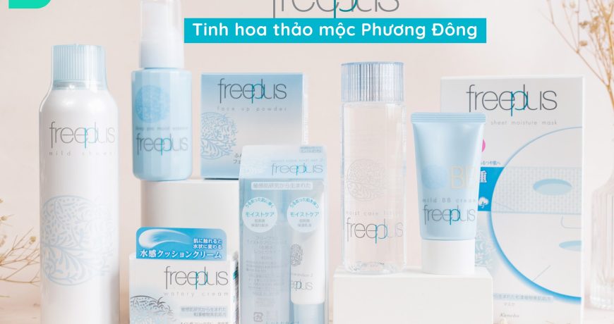 Freeplus - Tinh hoa thảo mộc Phương Đông