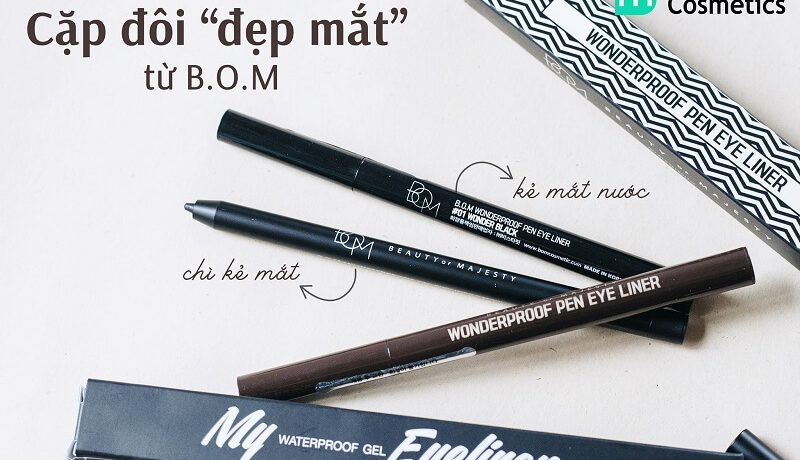 Cặp đôi kẻ mắt "đẹp mắt" nhà BOM Cosmetic