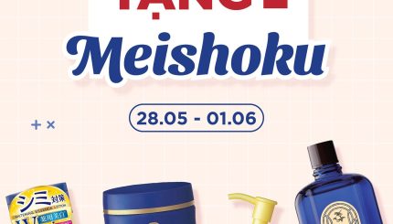 MUA 1 TẶNG 1 MEISHOKU