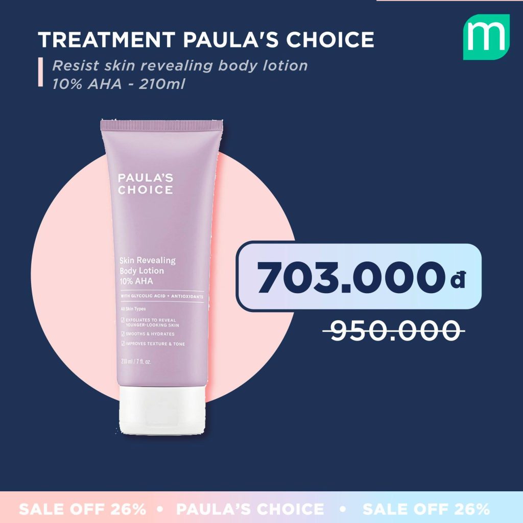 Sinh nhật tuổi 26 vui mừng – Paula’s Choice tưng bừng sale off 26%