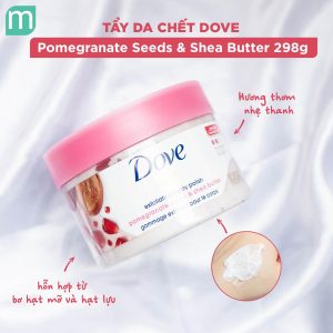 Tẩy Da Chết Toàn Thân Dove - Pomegranate Seeds & Shea Butter 298g