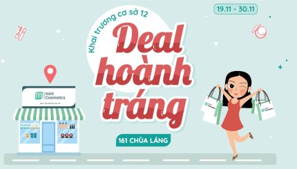 Deal Hoành Tráng - Khai Trương Mint Chùa Láng