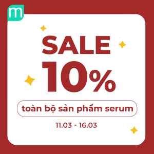 SALE UP TO 48% TẤT CẢ SERUM TẠI MINT: DA KHÓ - CÓ SERUM LO