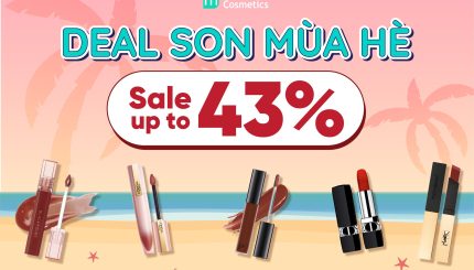 DEAL SON MÙA HÈ - SALE UP TO 43%