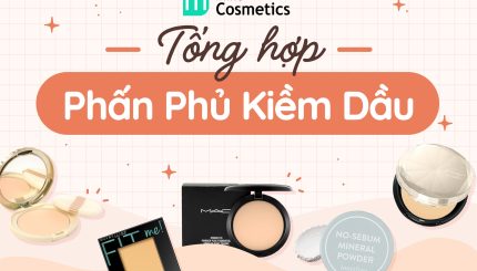 Tổng Hợp Phấn Phủ Kiềm Dầu