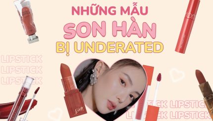 Những Màu Son Hàn Bị Underrated