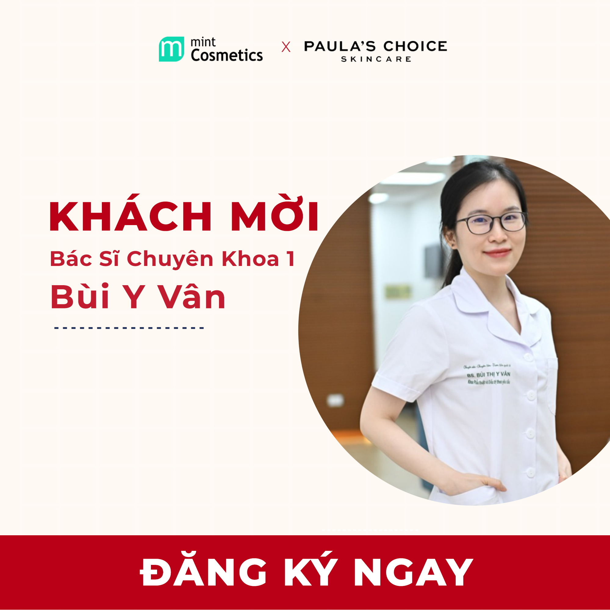 [MINT COSMETICS X PAULA'S CHOICE] WORKSHOP: F5 LÀN DA VỚI BHA VÀ NIACINAMIDE
