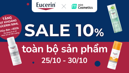 [EucerinxMint] Chương Trình Sale 10% Toàn Bộ Sản Phẩm Eucerin
