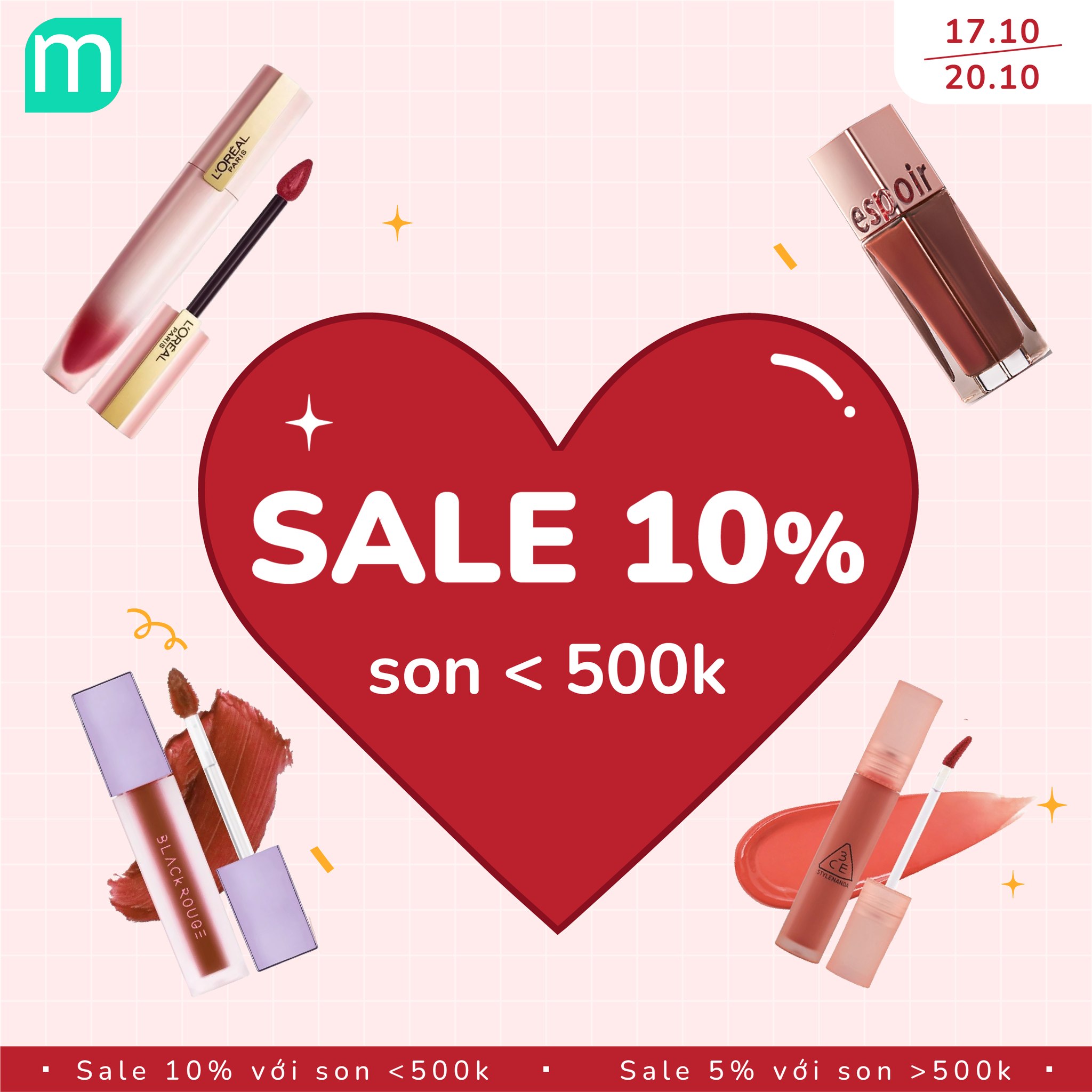 MỪNG 20/10, TƯNG BỪNG SALE SON UP TO 10% 