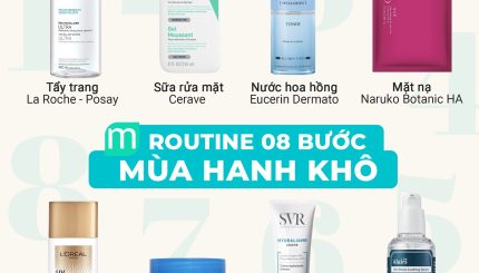 Routine 08 Bước Bất Chấp Thời Tiết Hanh Khô