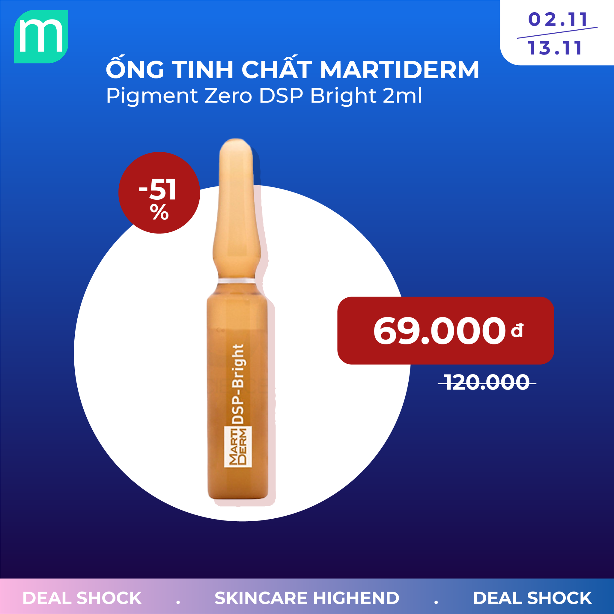 SALE SKINCARE HIGHEND UP TO 51% - Chăm Da Thả Ga, Không Lo Về Giá