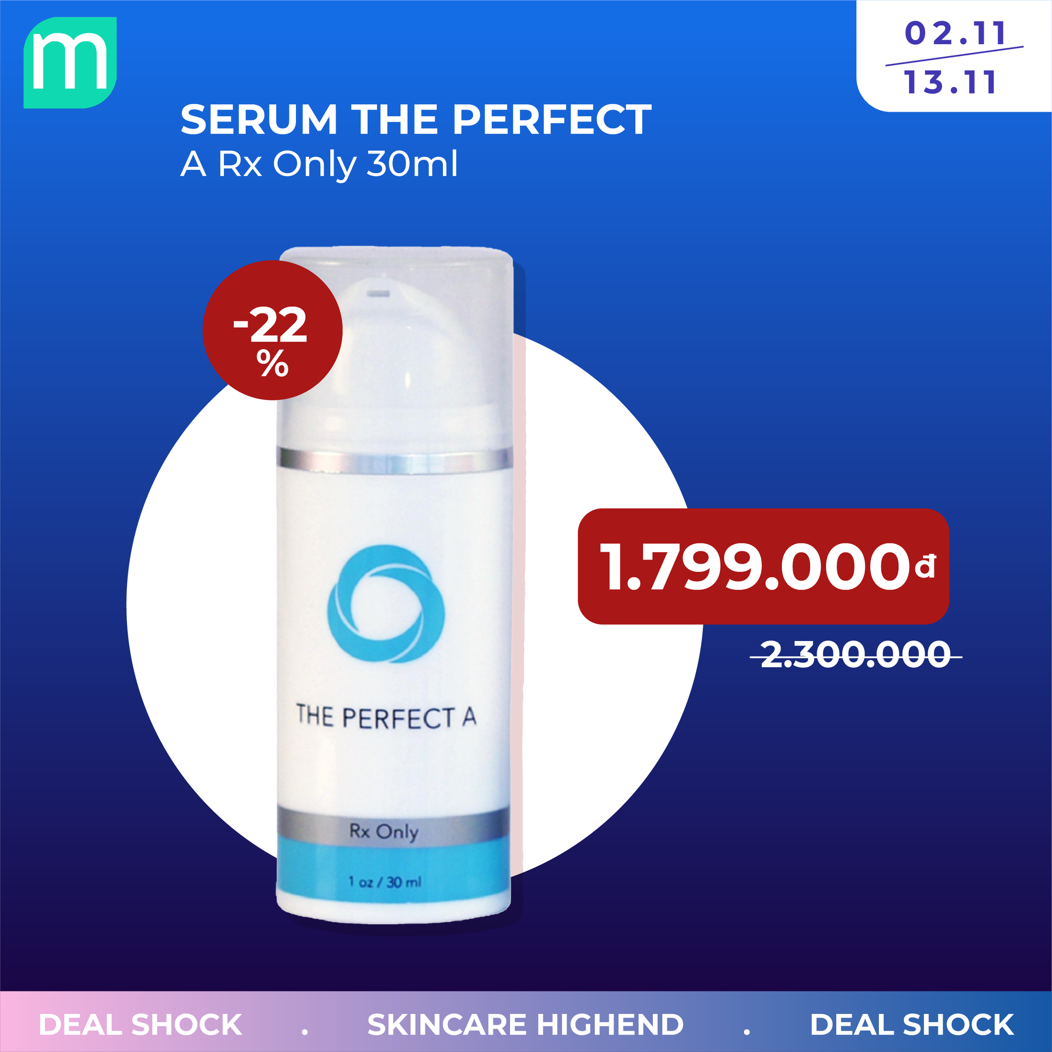 SALE SKINCARE HIGHEND UP TO 51% - Chăm Da Thả Ga, Không Lo Về Giá
