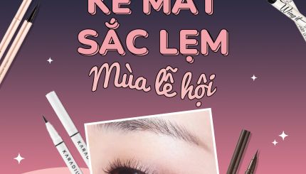 Tổng Hợp Kẻ Mắt Sắc Lẹm Mùa Lễ Hội