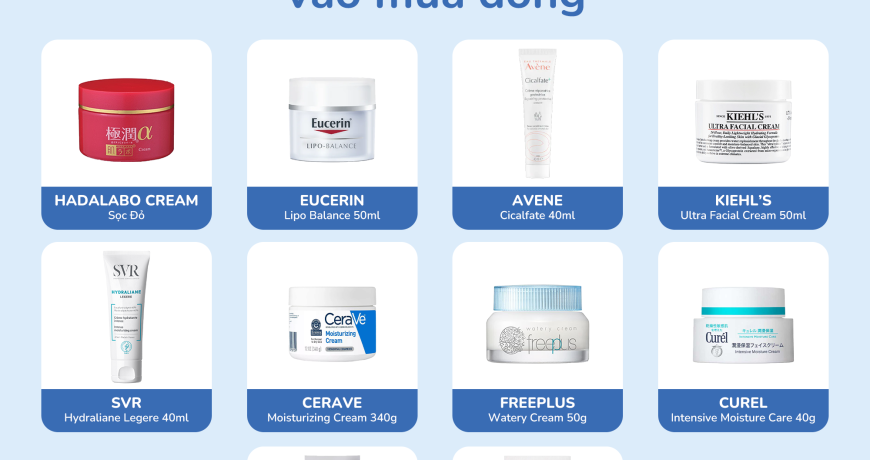 TOP 10 Kem Dưỡng Cho Da Siêu Khô