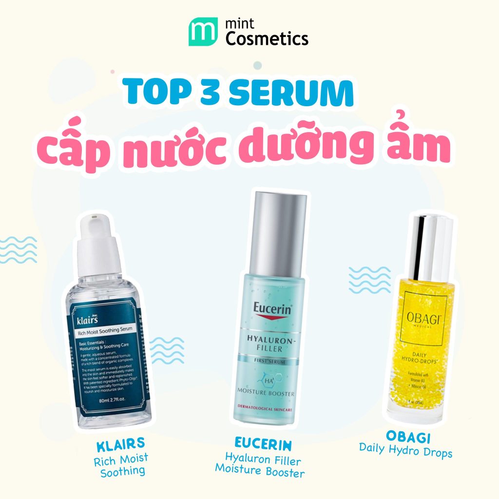 Top 3 Serum Cấp Nước Cho Da Căng Mọng 