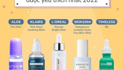Top 5 Serum Bình Dân Được Yêu Thích Nhất Năm 2022