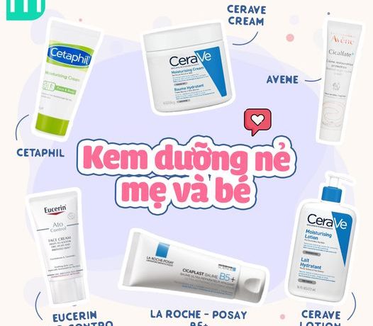 TOP 6 Loại Kem Dưỡng Siêu Ẩm Cho Mẹ Và Bé TOP 6 Loại Kem Dưỡng Siêu Ẩm Cho Mẹ Và Bé