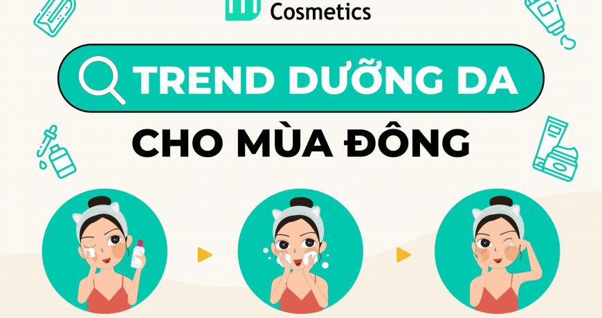 Trend Dưỡng Da Cho Mùa Đông