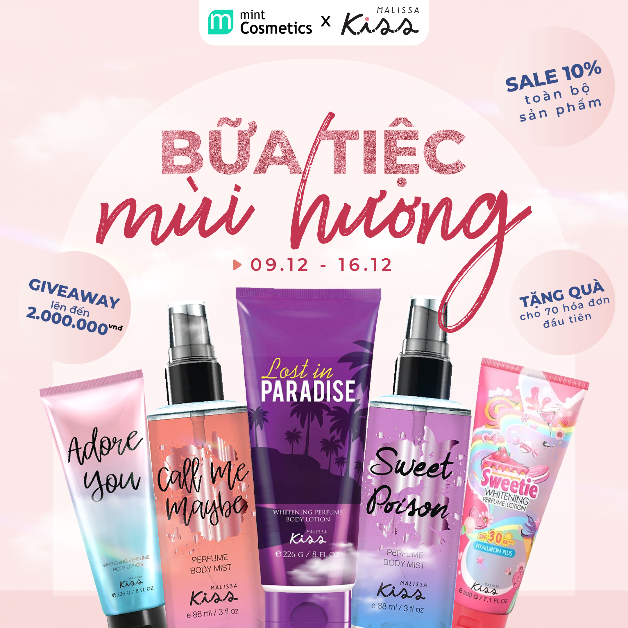 [9/12 - 16/12]Tuần Lễ Malissa: Bữa Tiệc Mùi Hương