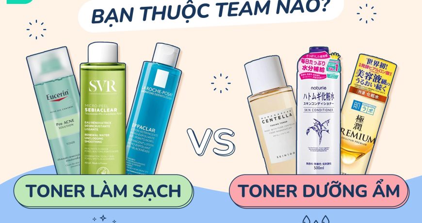 Bạn Thuộc Team Toner Nào?